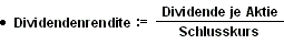 Formel zur Berechnung der Dividendenrendite
